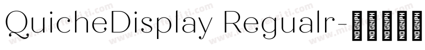QuicheDisplay Regualr字体转换